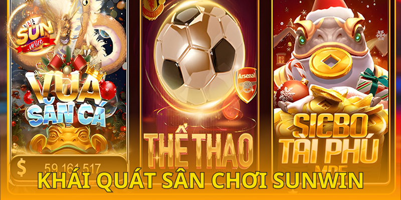 Khái quát về cổng game SUNWIN