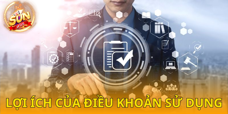 Lợi ích của điều khoản sử dụng dành cho người dùng
