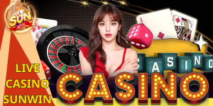 Sảnh Live Casino SUNWIN