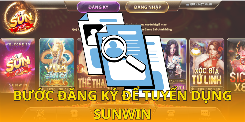  Các bước đăng ký để ứng tuyển vào cổng game