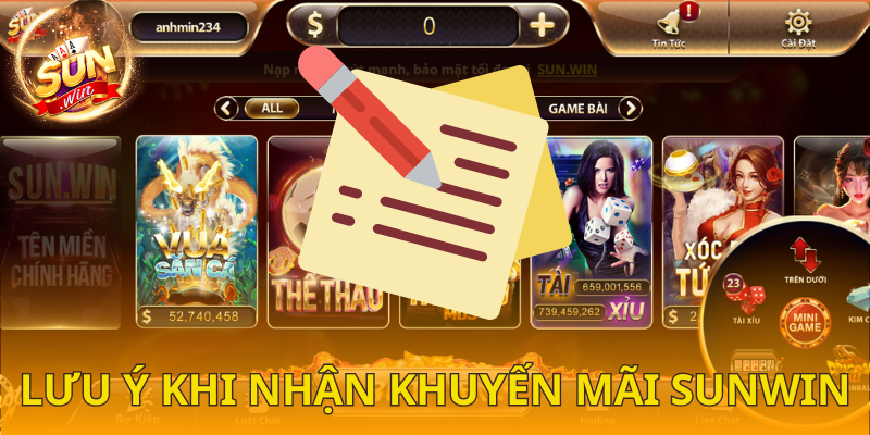  Lưu ý để nhận nhanh các khuyến mãi SUNWIN