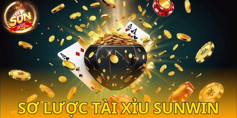 Khái quát trò chơi tài xỉu SUNWIN