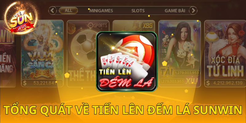 Những thông tin newbie cần biết về tiến lên đếm lá SUNWIN